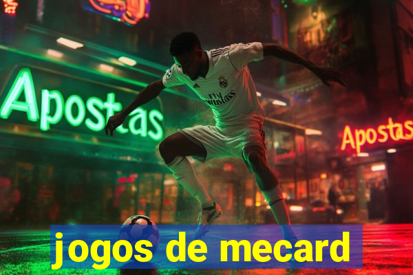 jogos de mecard