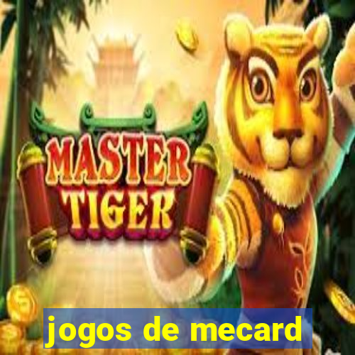 jogos de mecard