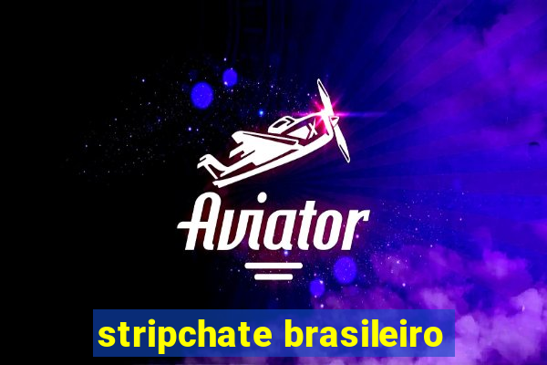 stripchate brasileiro