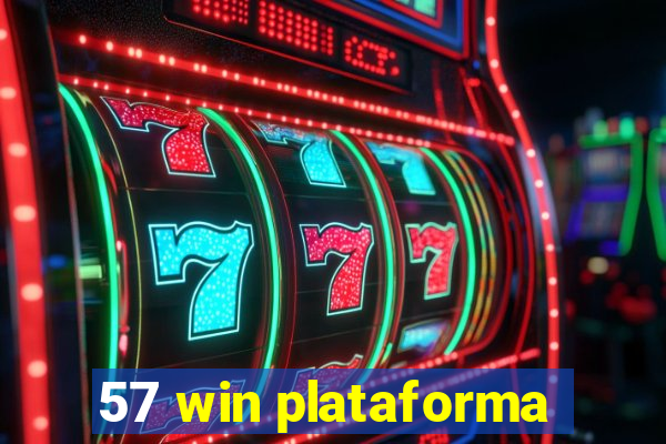 57 win plataforma