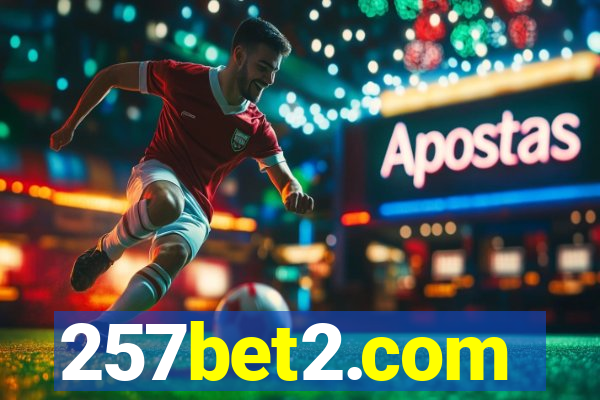 257bet2.com