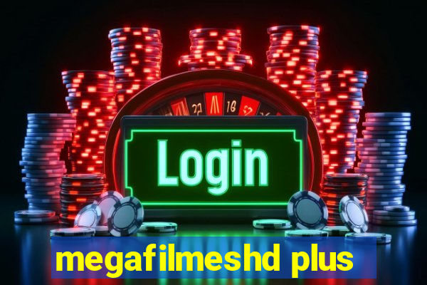 megafilmeshd plus