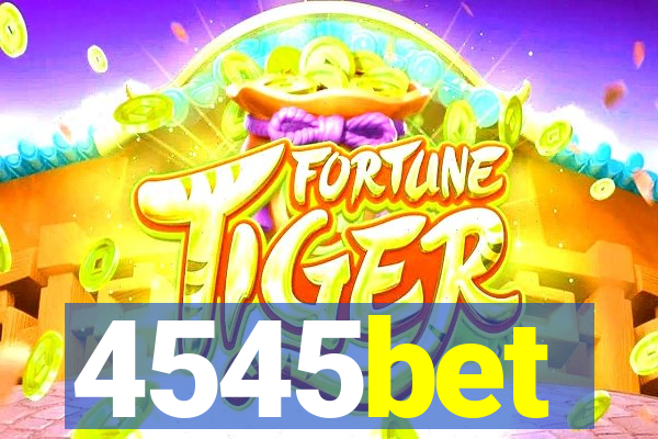 4545bet