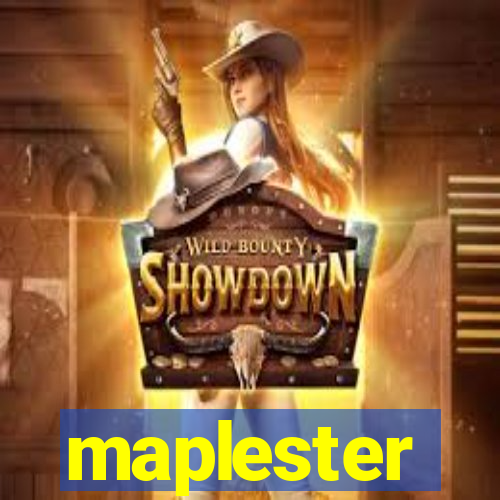 maplester