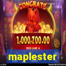 maplester