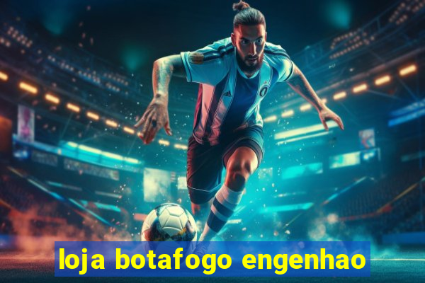 loja botafogo engenhao