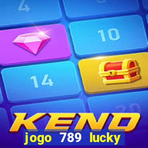 jogo 789 lucky paga mesmo