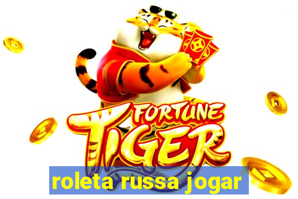 roleta russa jogar