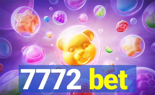 7772 bet