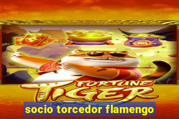 socio torcedor flamengo