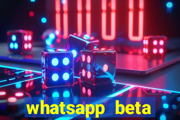 whatsapp beta 3.3.10 2024