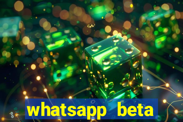 whatsapp beta 3.3.10 2024