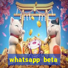 whatsapp beta 3.3.10 2024