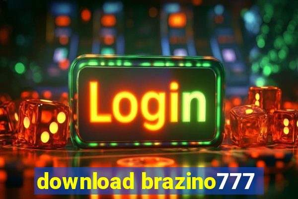 download brazino777