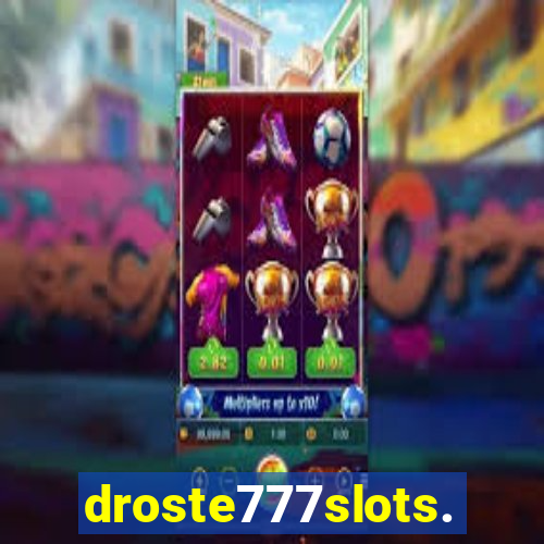 droste777slots.com