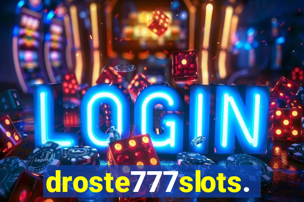 droste777slots.com