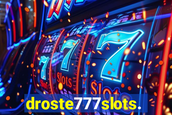 droste777slots.com