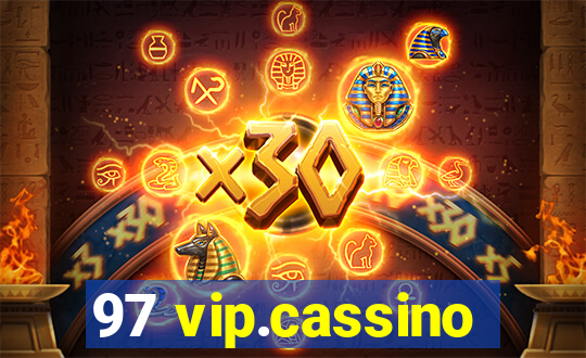 97 vip.cassino