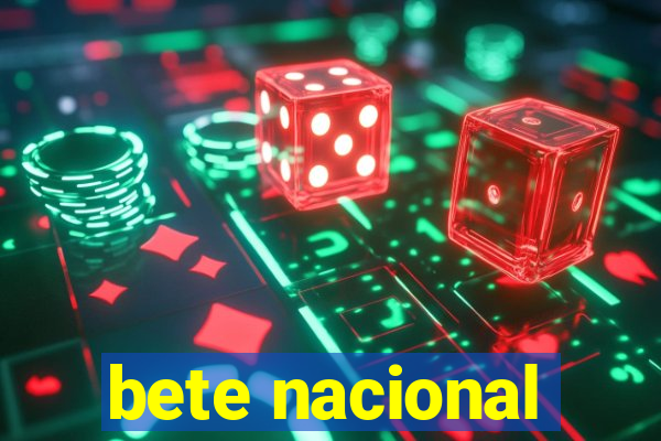 bete nacional