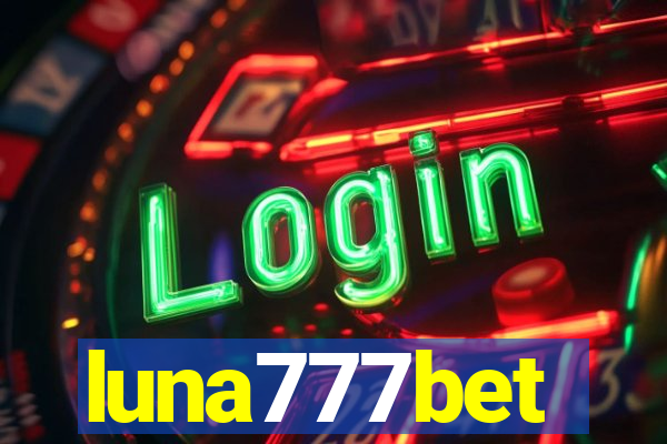 luna777bet