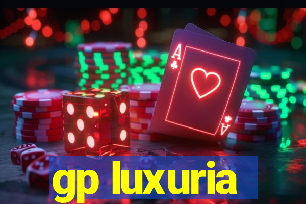 gp luxuria