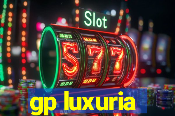 gp luxuria