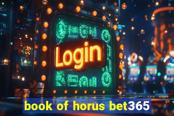 book of horus bet365