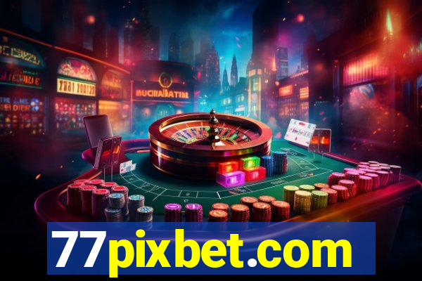 77pixbet.com