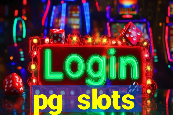 pg slots porcentagem agora