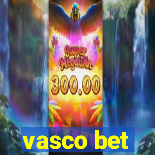 vasco bet