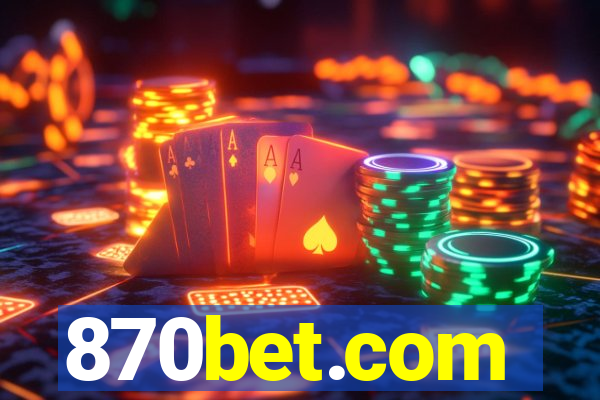 870bet.com