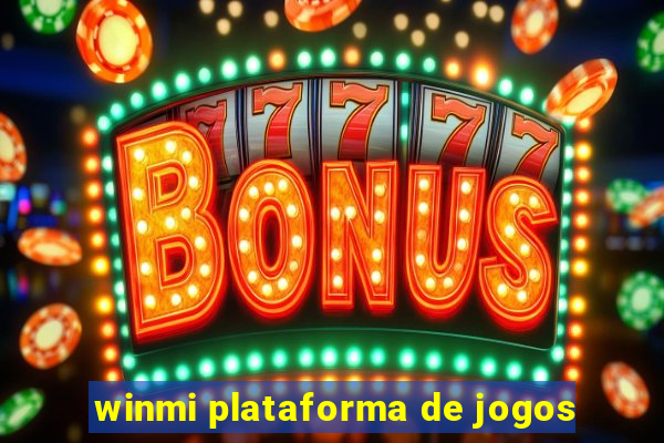 winmi plataforma de jogos