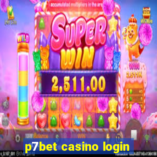 p7bet casino login