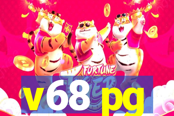 v68 pg