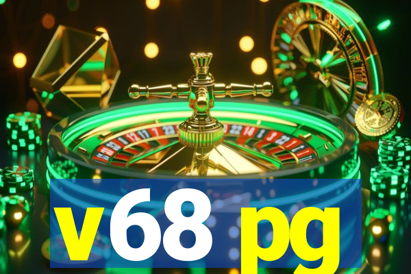 v68 pg