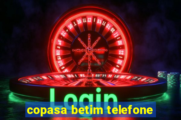 copasa betim telefone