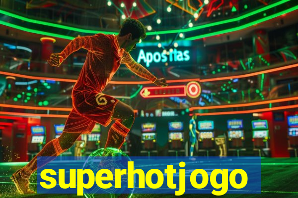 superhotjogo