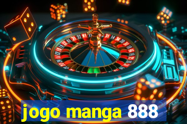 jogo manga 888