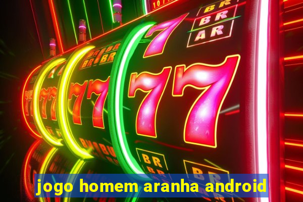 jogo homem aranha android