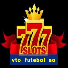 vto futebol ao vivo flamengo