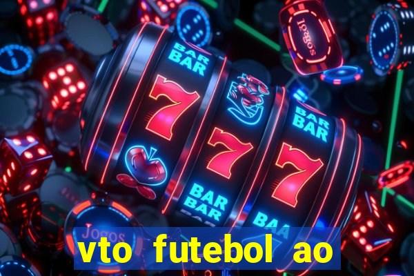 vto futebol ao vivo flamengo