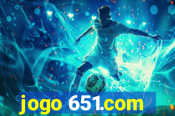 jogo 651.com