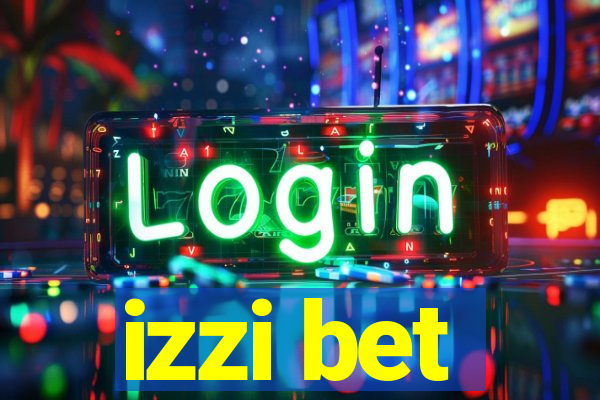 izzi bet