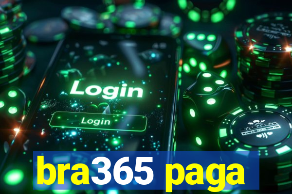 bra365 paga