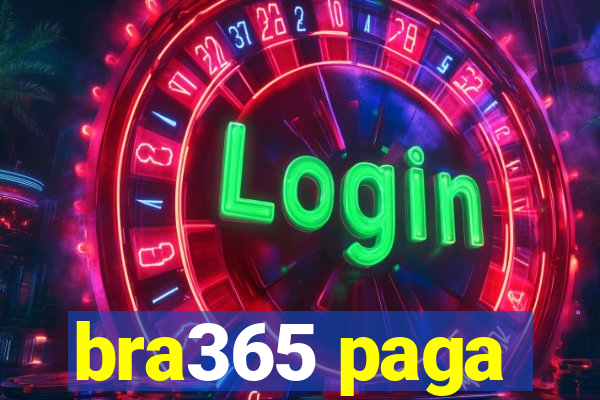 bra365 paga