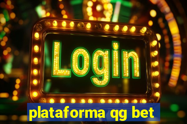 plataforma qg bet