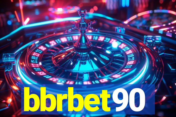 bbrbet90