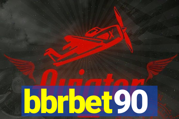 bbrbet90