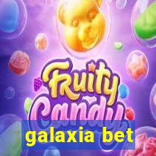 galaxia bet