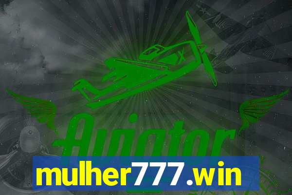 mulher777.win